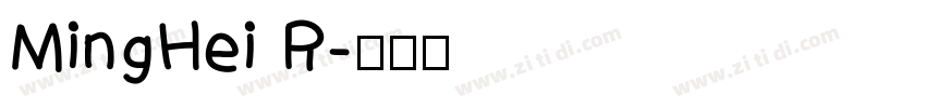 MingHei R字体转换